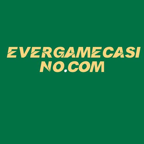 Logo da EVERGAMECASINO